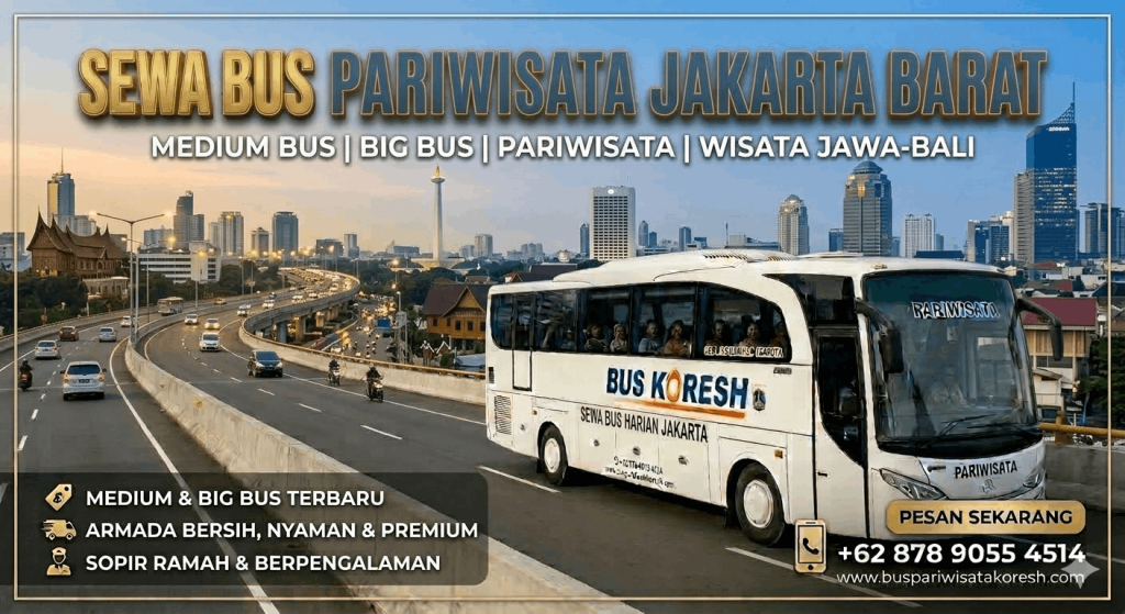 Sewa Bus Jakarta Barat