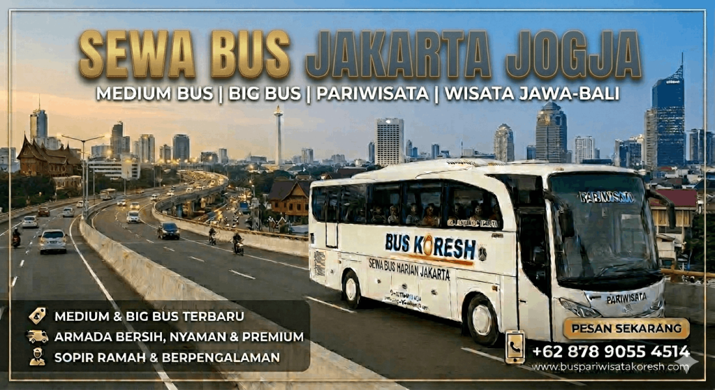 Sewa Bus Murah Jakarta Jogja